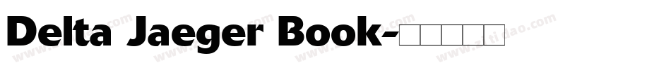 Delta Jaeger Book字体转换